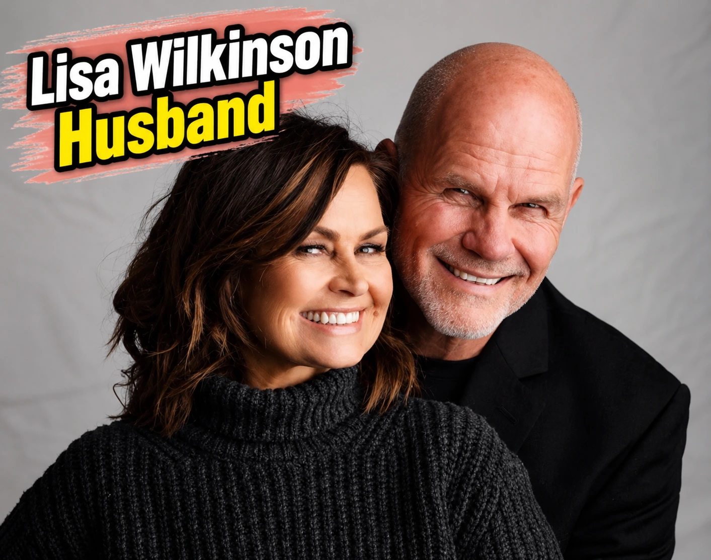 Lisa Wilkinson Husband