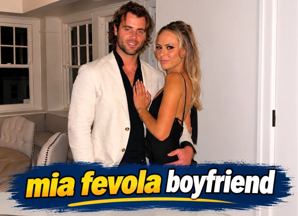 Mia Fevola Boyfriend